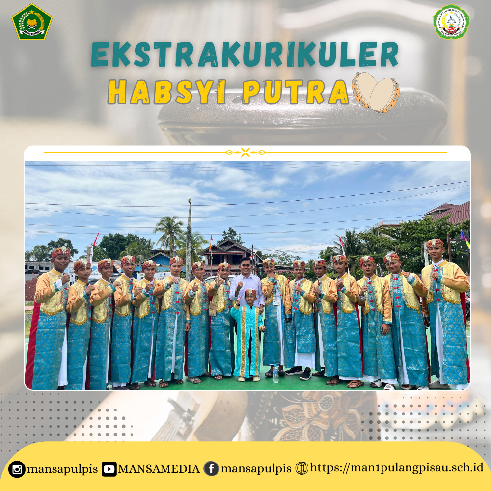 EKSTRAKURIKULER HABSYI PUTRA MAN 1 PULANG PISAU PLUS KETERAMPILAN 